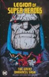 LEGION OF SUPER-HEROES THE GREAT DARKNESS SAGA TP [9781779527769] **OFERTA SPECJALNA**