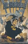 DR HORRIBLE AND OTHER HORRIBLE STORIES TP [9781506712314]