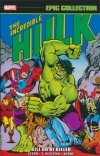 INCREDIBLE HULK EPIC COLLECTION KILL OR BE KILLED TP [9781302955366]
