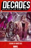 DECADES MARVEL IN THE 70S LEGION OF MONSTERS TP [9781302916619] **promocja TOMY**