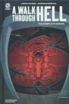 WALK THROUGH HELL THE COMPLETE SERIES HC [9781949028423]