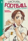 SAYONARA FOOTBALL VOL 05 TP [9781646510993]