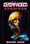 DEADWORLD ARCHIVES VOL 01 TP [9781942351245] **promocja TOMY**