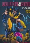 WOLVERINE GAMBIT VICTIMS GALLERY EDITION HC [STANDARD] [9781302962883] **OFERTA SPECJALNA**