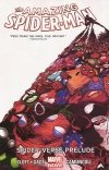 AMAZING SPIDER-MAN VOL 02 SPIDER-VERSE PRELUDE TP [9780785187981] **promocja TOMY**