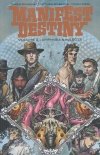 MANIFEST DESTINY VOL 02 AMPHIBIA AND INSECTA TP [9781632150523]