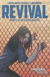 REVIVAL VOL 06 THY LOYAL SONS AND DAUGHTERS TP [9781632154729]