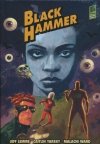 BLACK HAMMER LIBRARY EDITION VOL 03 HC [9781506725468]