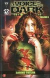 VOICE IN THE DARK VOL 01 TP [9781632150578]