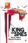 KING OF SPIES SC [9781534322127]