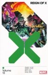 REIGN OF X VOL 13 TP [9781302945107]