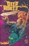 DEEP ROOTS TP [9781939424389] **promocja TOMY**