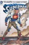 SUPERMAN VOL 01 BEFORE TRUTH HC [9781401259815]