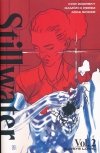 STILLWATER VOL 02 ALWAYS LOYAL TP [9781534320048] **promocja TOMY**