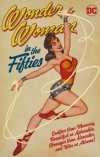 WONDER WOMAN IN THE FIFTIES TP [9781779507624] **promocja TOMY**