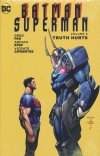 BATMAN SUPERMAN VOL 05 TRUTH HURTS SC [9781401268183]