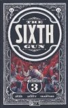 SIXTH GUN OMNIBUS VOL 03 TP [9781637153024]