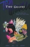 TWO GRAVES VOL 01 TP [9781534325975] **promocja TOMY**
