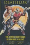 DEATHLOK THE LIVING NIGHTMARE OF MICHAEL COLLINS HC [STANDARD] [9780785159889] **promocja TOMY**
