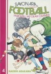 SAYONARA FOOTBALL VOL 04 TP [9781632369857]