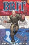 BRIT VOL 01 OLD SOLDIER TP [9781582406787]