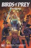 BIRDS OF PREY PROGENY TP [9781779525765]