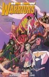NEW WARRIORS VOL 02 ALWAYS AND FOREVER TP [9780785154549]