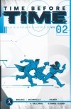 TIME BEFORE TIME VOL 02 TP [9781534321229]
