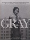 GRAY VOL 01 HC [9781951038328] **promocja TOMY**