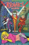 ATOMICS SPACED OUT AND GROUNDED IN SNAP CITY TP [9781929998678] **promocja TOMY**