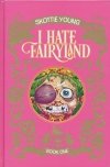 I HATE FAIRYLAND DELUXE EDITION VOL 01 HC [9781534303805]