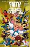 FAITH AND THE FUTURE FORCE TP [9781682152331] **promocja TOMY**