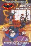 SUPER SONS VOL 02 THE FOXGLOVE MISSION TP [9781401286408]