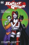 HARLEY QUINN VOL 05 THE JOKERS LAST LAUGH TP [9781401271992] **promocja TOMY**