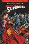 WORLD WITHOUT A SUPERMAN TP [9781563891182]