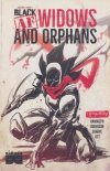 BLACK AF WIDOWS AND ORPHANS TP [9781628752229] **promocja TOMY**