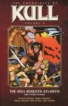 CHRONICLES OF KULL VOL 05 DEAD MEN OF THE DEEP AND OTHER STORIES TP [9781595829061]