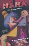 HAHA SAD CLOWN STORIES TP [9781534319141]