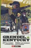 GRENDEL KENTUCKY VOL 01 TP [9781953165039]