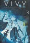 VIVY PROTOTYPE LIGHT NOVEL VOL 03 TP [9781638588214]