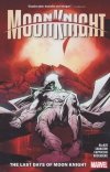 MOON KNIGHT VOL 05 THE LAST DAYS OF MOON KNIGHT TP [9781302950910]