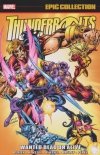 THUNDERBOLTS EPIC COLLECTION WANTED DEAD OR ALIVE TP [9781302956462] **OFERTA SPECJALNA**