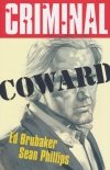 CRIMINAL VOL 01 COWARD TP [9781534370906]