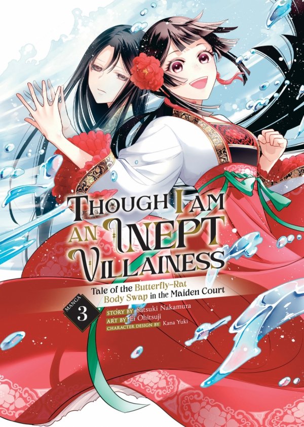 THOUGH I AM AN INEPT VILLAINESS TALE OF THE BUTTERFLY-RAT BODY SWAP IN THE MAIDEN COURT VOL 03 TP [9781685795825]
