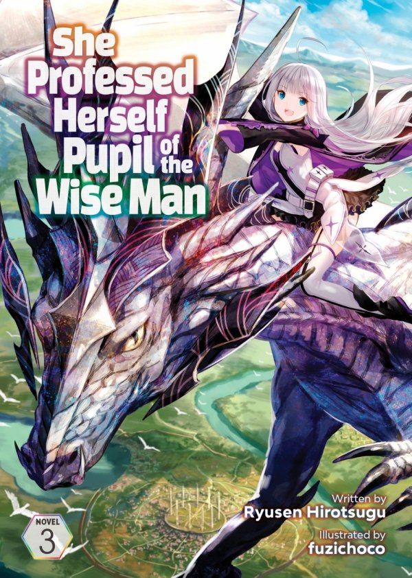 SHE PROFESSED HERSELF PUPIL OF THE WISE MAN LIGHT NOVEL VOL 03 TP [9781648274497]