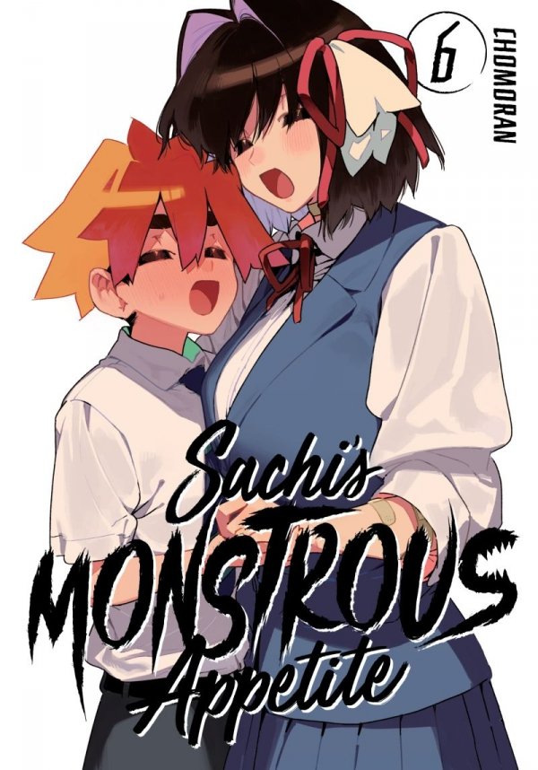 SACHIS MONSTROUS APPETITE VOL 06 TP [9781646512706]