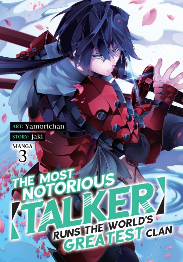 MOST NOTORIOUS TALKER RUNS THE WORLDS GREATEST CLAN VOL 03 TP [9781638588153]