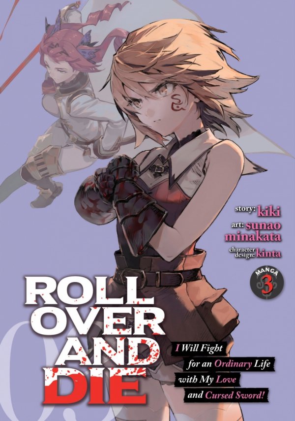 ROLL OVER AND DIE I WILL FIGHT FOR AN ORDINARY LIFE WITH MY LOVE AND CURSED SWORD VOL 03 TP [9781648279003]