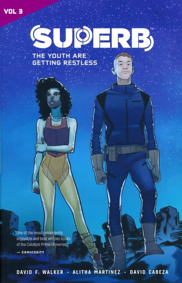 CATALYST PRIME SUPERB VOL 03 THE YOUTH ARE GETTING RESTLESS TP [9781941302866] **promocja TOMY**