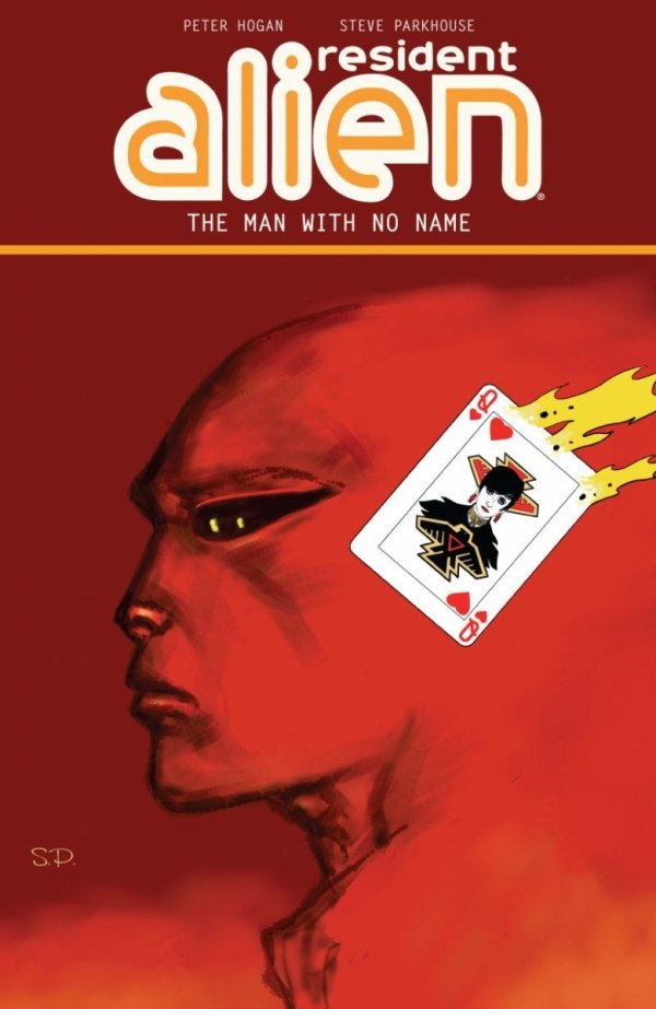 RESIDENT ALIEN VOL 04 THE MAN WITH NO NAME TP [9781506701530] **promocja STOCK SALE**
